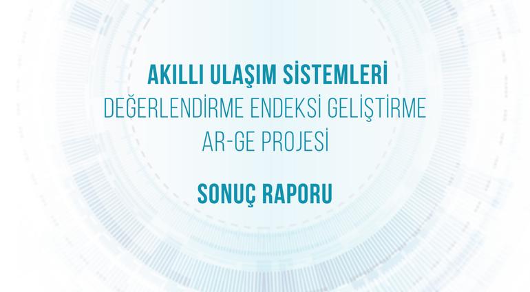 AUS Türkiye’den Sürdürülebilir Ulaşım İçin Öncü Adım: “AUS Değerlendirme Endeksi Geliştirme Ar-Ge Projesi”