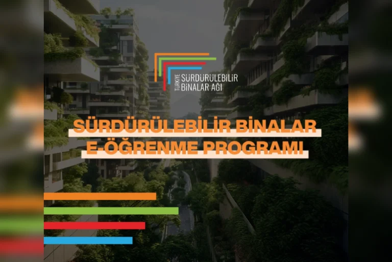 Türkiye’nin İlk Sürdürülebilir Binalar E-Öğrenme Programı Yayında! WRI Türkiye, Avrupa Birliği’nin sivil toplum eylemlerini desteklemek amacıyla yürüttüğü Avrupa Yeşil Mutabakatı Hibe Programı kapsamında hayata geçirilen “Türkiye Sürdürülebilir Binalar Ağı Projesi” ile dikkat çekici bir adım attı. Bu kapsamda, bina sektörünün düşük karbonlu dönüşümüne katkı sağlamak amacıyla Türkiye’nin ilk Sürdürülebilir Binalar E-Öğrenme Programı erişime açıldı. Proje, WRI Türkiye’nin koordinasyonunda, Sıfır Enerji ve Pasif Ev Derneği (SEPEV) ortaklığında ve Danish Green Growth Network (DGGN) desteğiyle yürütülüyor.